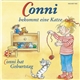 Liane Schneider - Conni Bekommt Eine Katze / Conni Hat Geburtstag