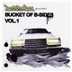 Various - Definitive Jux presents Bucket of B-Sides Vol. 1