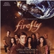 Greg Edmonson - Firefly (Original Television Soundtrack)